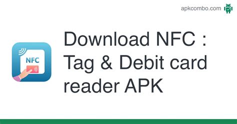 nfc debit card reader android app|nfc read and write Android.